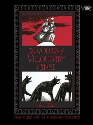 cover image of The Wolves of Willoughby Chase